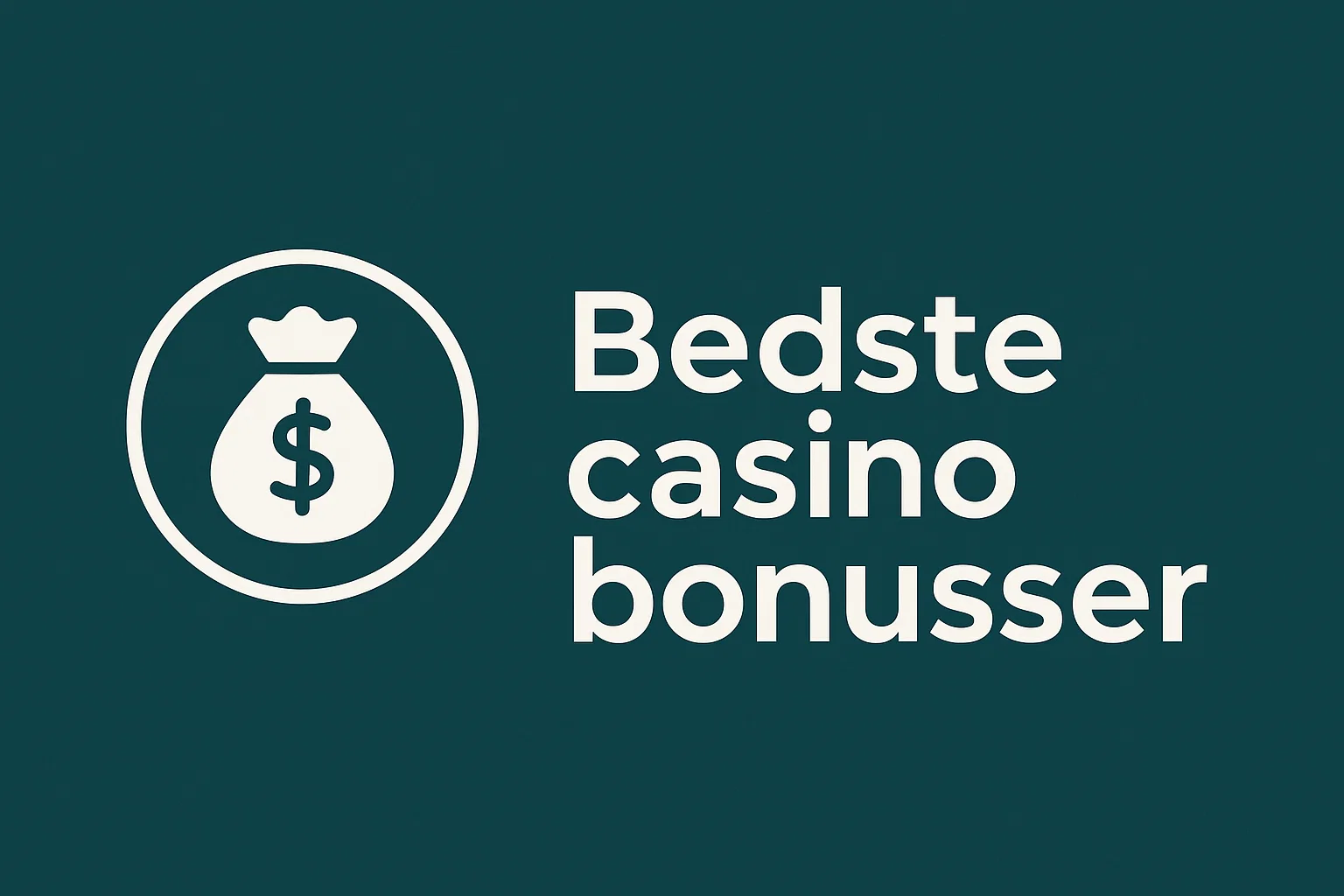 Bedste casino bonusser